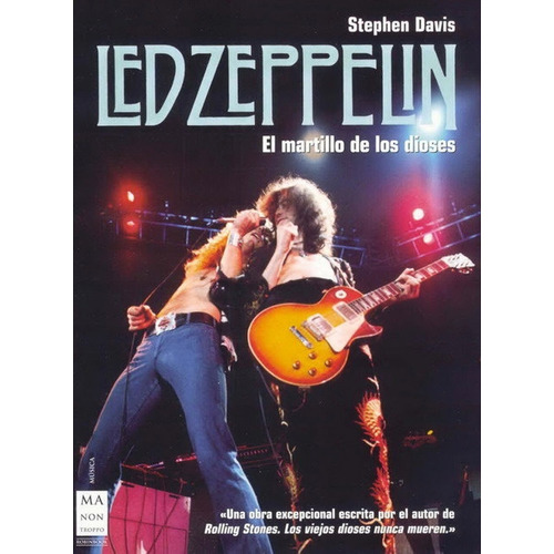 Libro Led Zeppelin El Martillo De Los Dioses X Stephen Davis