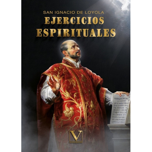 Ejercicios Espirituales, De San Ignacio De Loyola. Editorial Verbum, Tapa Blanda En Español, 2015