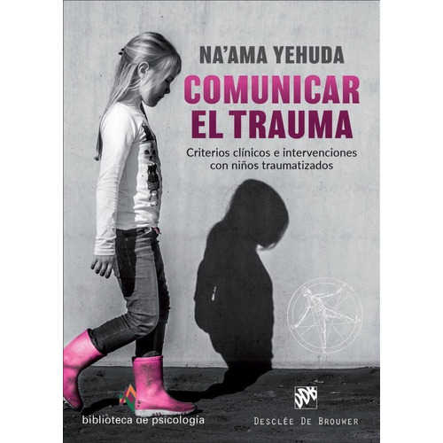 Comunicar El Trauma - Yehuda,naama