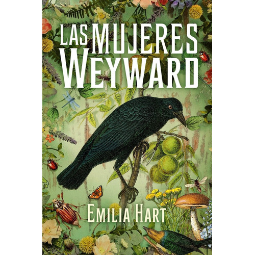 Las Mujeres De Weyward, De Emilia Richards., Vol. 1.0. Editorial Umbriel, Tapa Blanda, Edición 1.0 En Español, 2023