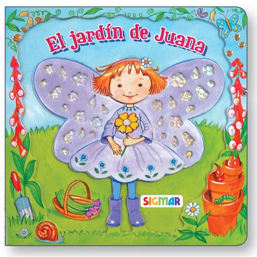 Jardin De Juana, El, De Vera, Paula. Editorial Sigmar, Tapa Tapa Blanda En Español