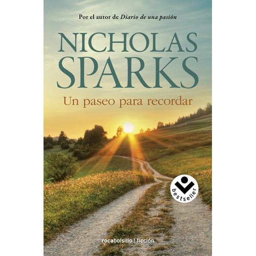 Un paseo para recordar, de Sparks, Nicholas. Serie Ficción Editorial Roca Bolsillo, tapa blanda en español, 2017