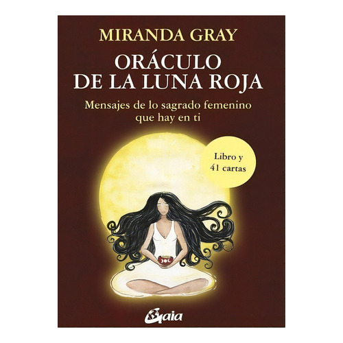 Óracula de la Luna Roja, de Miranda Gray. Serie 0 Editorial Gaia Ediciones, tapa dura en español, 2021