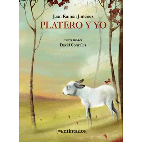 Platero Y Yo - David Gonzalez / Juan Ramon Jimenez