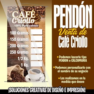 Pendon Venta De Cafe Criollo - Diseño E Impresion 