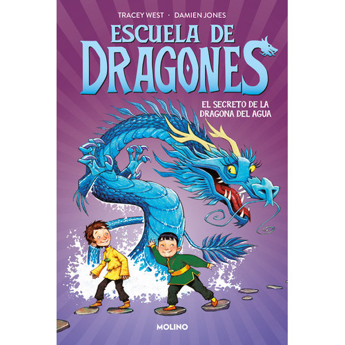 ESCUELA DE DRAGONES 3(SECRETO DE LA DRA), de Tracey West. Editorial Molino en español