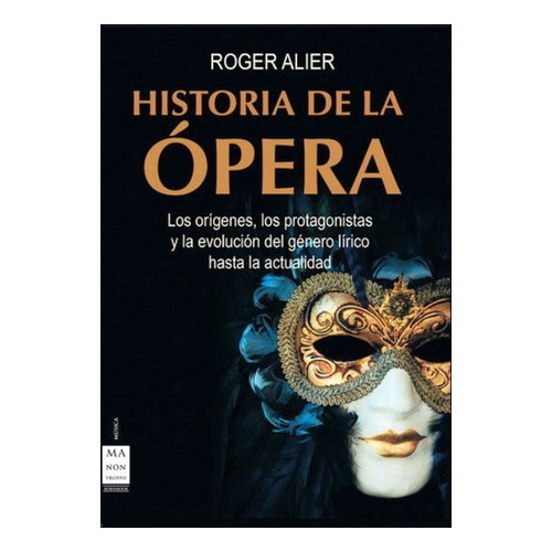 Historia De La Opera (td)