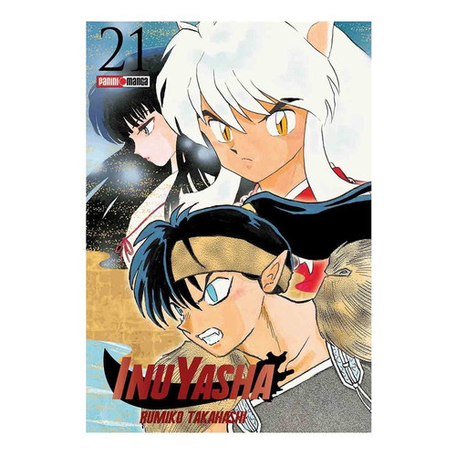 Panini Manga Inuyasha N.21: Inuyasha, De Rumiko Takahashi. Serie Inuyasha, Vol. 21. Editorial Panini, Tapa Blanda En Español, 2020