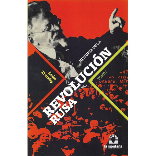 Historia De La Revolución Rusa Tomo 1 Y 2  León Trostky (lm)