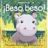 Beso, Beso! - Margaret / James Ann Wild
