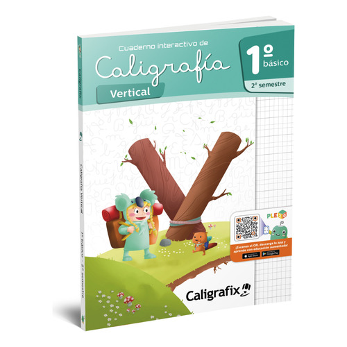 Caligrafia Vertical 1° Basico 2do Semestre - Caligrafix