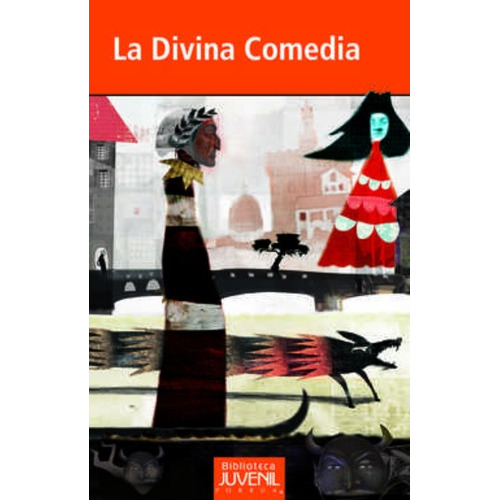 La Divina Comedia La Vida Nueva, De Alighieri, Dante. Editorial Porrúa México, Edición 6, 2018 En Español