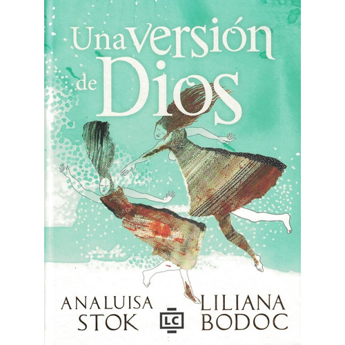 Una Version De Dios - Bodoc