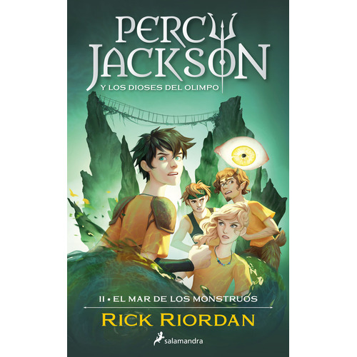 El Mar De Los Monstruos ( Percy Jackson Y Los Dioses Del Olimpo 2 ), De Rick Riordan. Editorial Salamandra Infantil Y Juvenil En Español