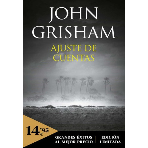 Ajuste De Cuentas, De John Grisham. Editorial Debolsillo, Tapa Blanda, Edición 1 En Español