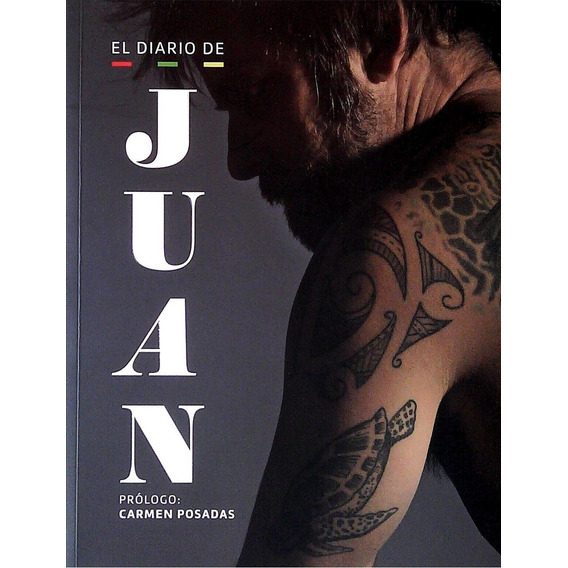 El Diario De Juan - Juan Martín De Posadas