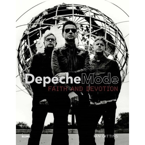 Libro Depeche Mode. Faith And Devotion