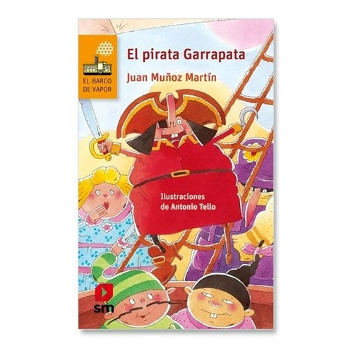 El Pirata Garrapata / Juan Muñoz Martin