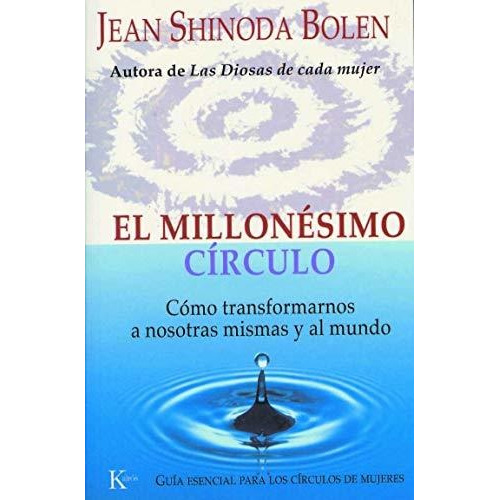 Libro El Millonesimo Circulo - Bolen , Jean Shinoda