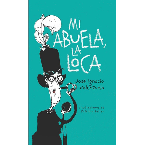 Libro Mi Abuela La Loca