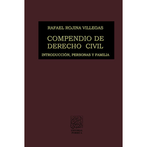 Compendio De Derecho Civil I, De Rojina Villegas, Rafael. Editorial Porrúa México En Español