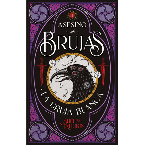 Asesino de brujas: La bruja blanca, de Shelby Mahurin. Serie Asesino de Brujas, vol. 1.0. Editorial Puck, tapa blanda, edición 1.0 en español, 2021