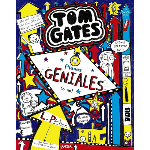 Tom Gates: Planes Geniales (o No), De Pichon, Liz. Editorial Bruño En Español