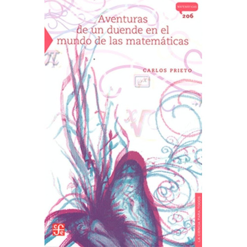 Aventuras De Un Duende En Las Matemáticas - Carlos Prieto