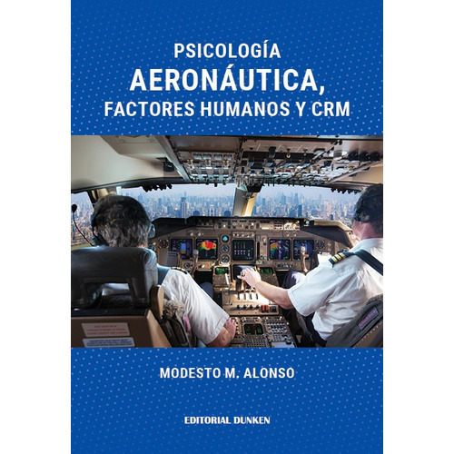Psicologia Aeronautica - Modesto M. Alonso