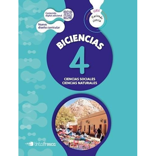 Biciencias 4 Haciendo Ciencia. Soc/nat.- 2019, De Equipo Editorial. Editorial Tinta Fresca En Español
