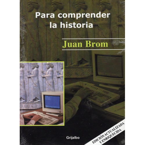 Para Comprender La Historia. 9789700515861 Brom. Grijalbo.