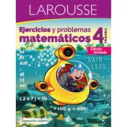 Ejercicios Matemáticos 4, De Larousse. Editorial Larousse, Tapa Blanda En Español, 2017