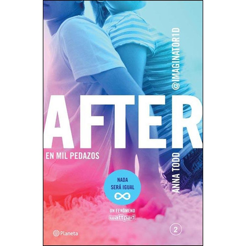 After 2 - En Mil Pedazos - Anna Todd