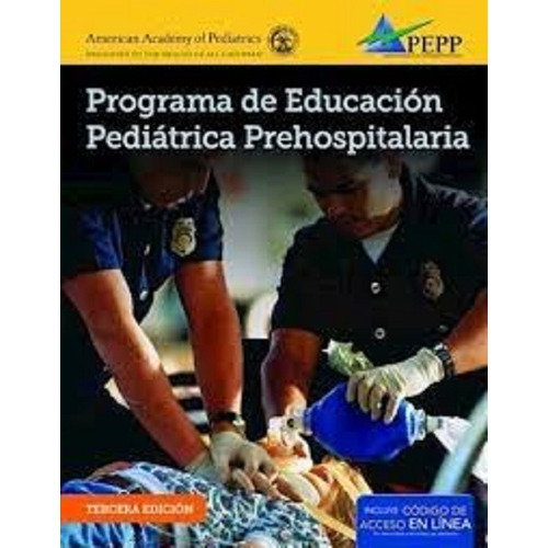 Programa De Educación Pediátrica Prehospitalaria 3era Ed