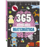 365 Atividades Matemática, de Barbosa, Mailza & Rosa, Francisca. Editora Todolivro Distribuidora Ltda., capa mole em português, 2021