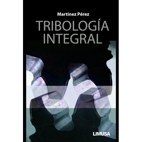Tribología Integral Limusa