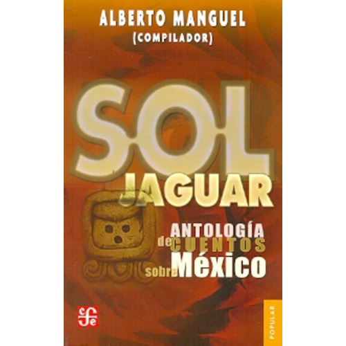 Sol Jaguar - Manguel, Alberto