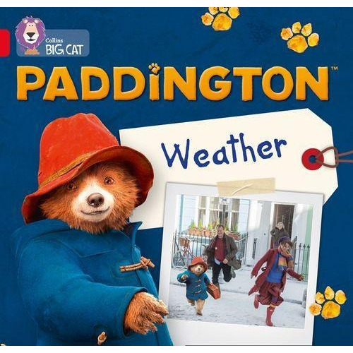 Paddington:weather - Band 2b - Big Cat