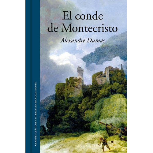 El conde de Montecristo, de Dumas, Alexandre., vol. 1.0. Editorial Literatura Random House, tapa dura, edición 1.0 en español, 2023