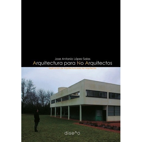 Arquitectura Para No Arquitectos