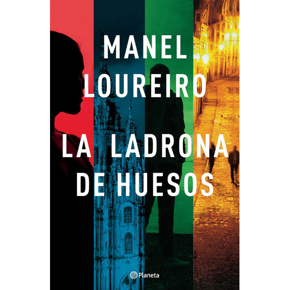 Ladrona De Huesos, La  - Loureiro Manuel