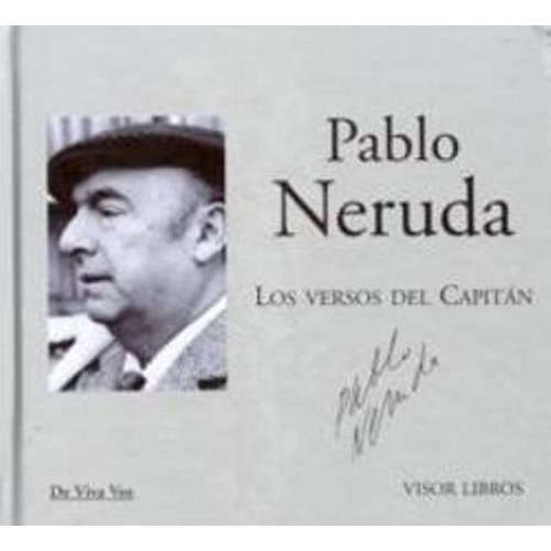 Los Versos Del Capitan Neruda + Cd