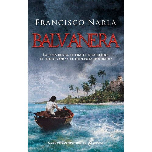 Balvanera, De Narla, Francisco. Editorial Editora Y Distribuidora Hispano Americana, S.a. En Español