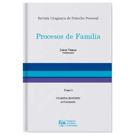 Libro: Procesos De Familia Tomo 1 Tercera Edicion / J Veiras