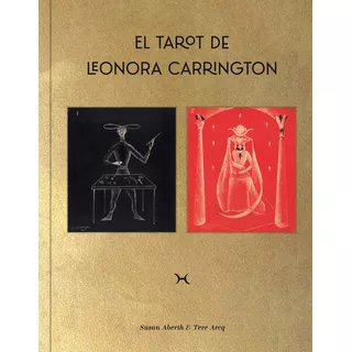 El Tarot De Leonora Carrington