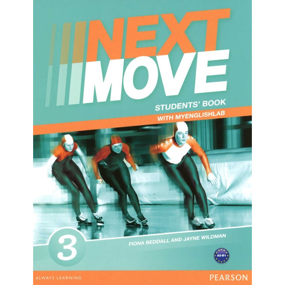 Next Move 3 Students' Book (with My English Lab)