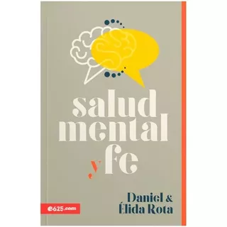 Salud Mental Y Fe - Daniel Rota