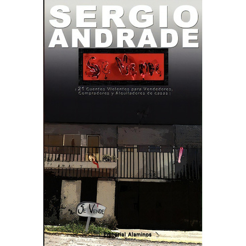 Se Vende, De Sergio Andrade. Editorial Excis S De C V, Tapa Blanda En Español