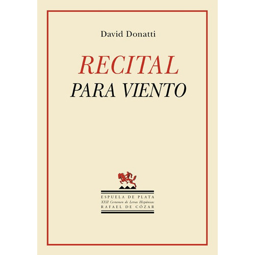 Recital para viento, de Donatti, David. Editorial Ediciones Espuela de Plata, tapa blanda en español