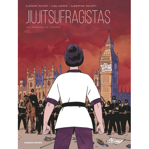 Jiujitsufragistas, de XAVIER, CLEMENT. Editorial Garbuix Books, tapa dura en español